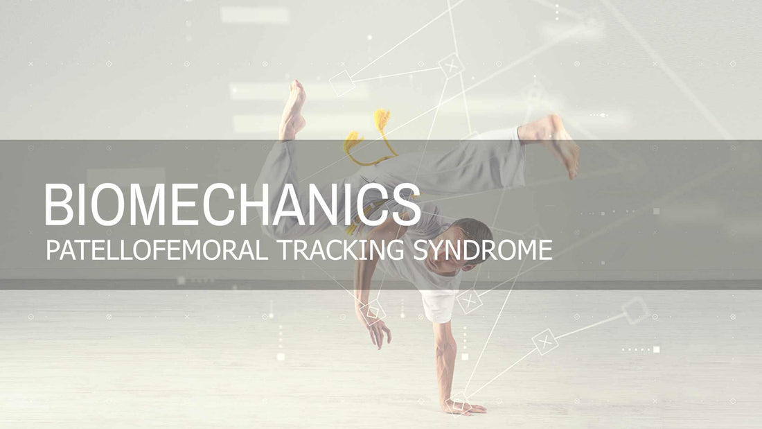 Designed to Move | Patellofemoral Tracking Syndrome - Fluid Health and Fitness