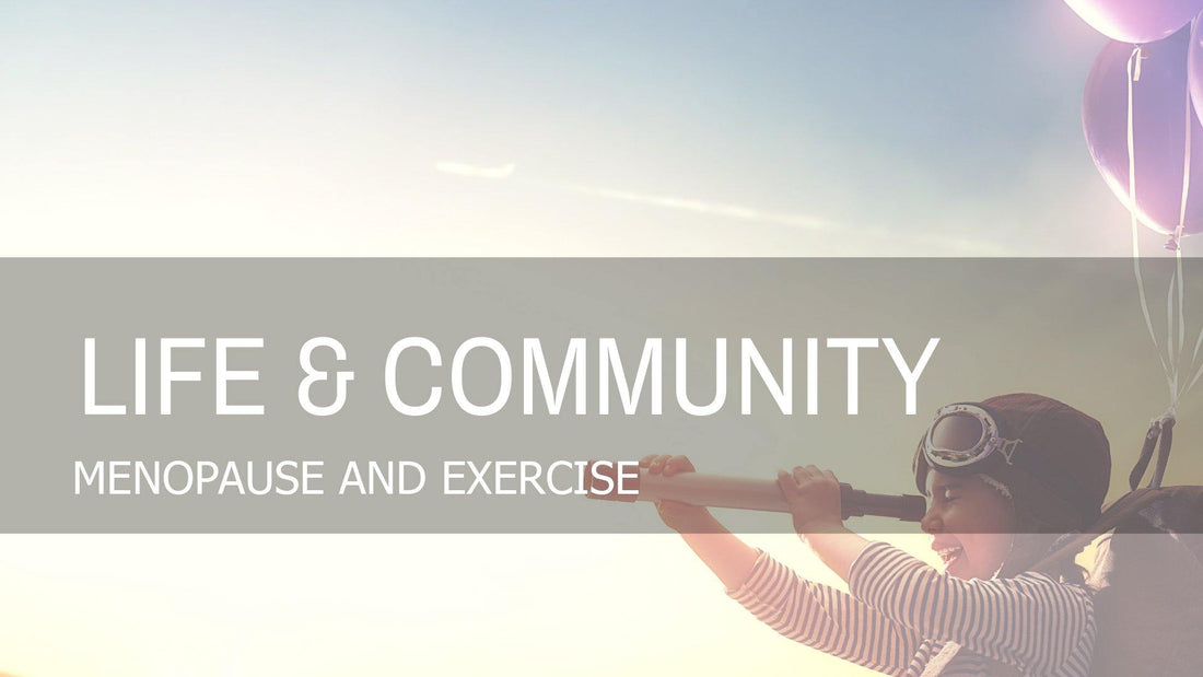 Menopause and Exercise - Fluid Health and Fitness